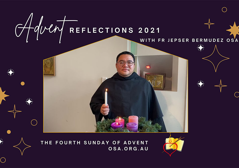 Advent Reflections 2021 by Fr Jepser Bermudez OSA